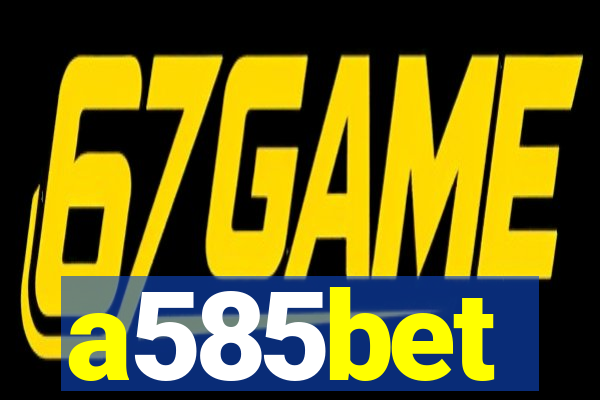 a585bet