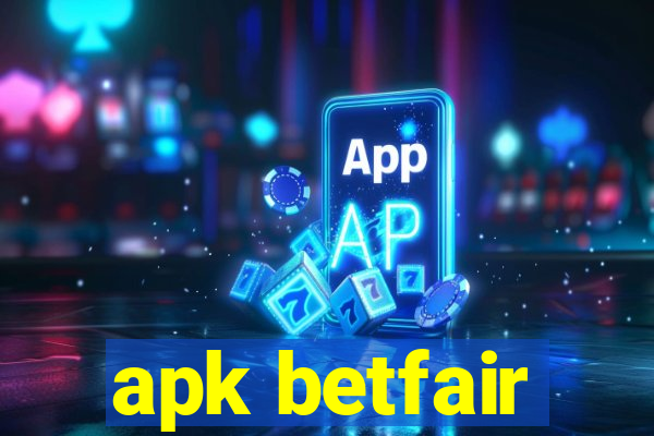 apk betfair