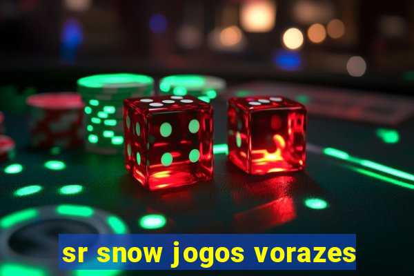 sr snow jogos vorazes