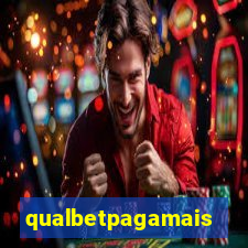 qualbetpagamais