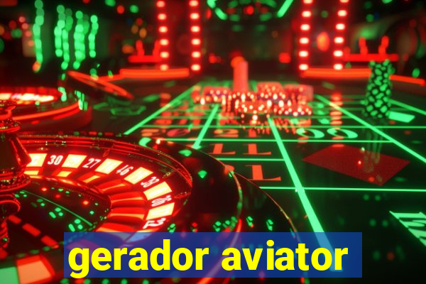 gerador aviator