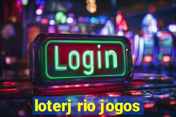 loterj rio jogos