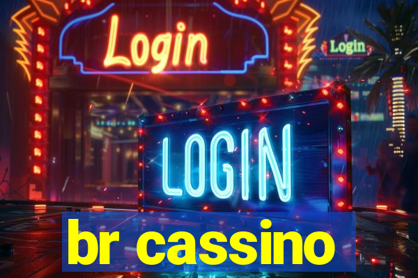 br cassino