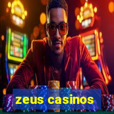 zeus casinos