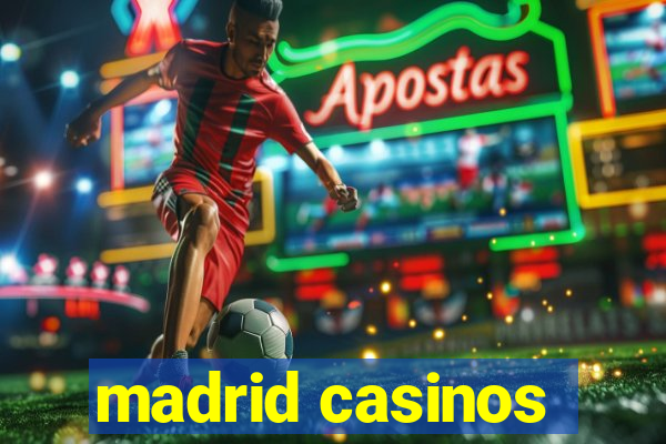 madrid casinos