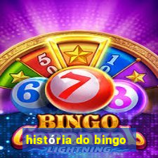 história do bingo