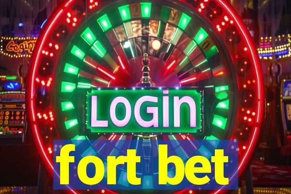 fort bet