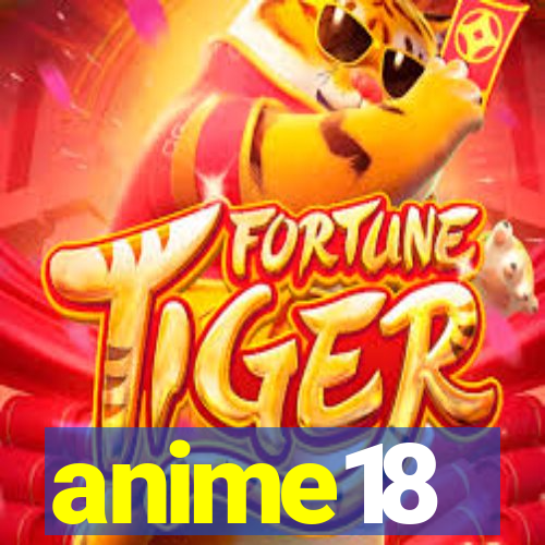 anime18