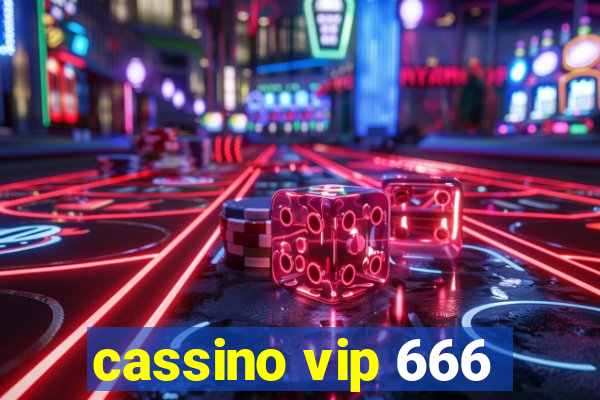 cassino vip 666