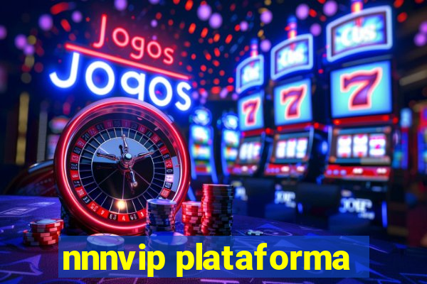 nnnvip plataforma