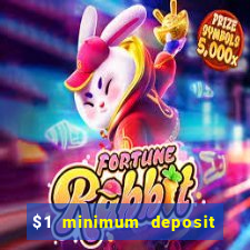 $1 minimum deposit casino nz 2021