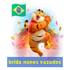 brida nunes vazados