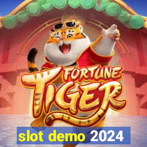 slot demo 2024