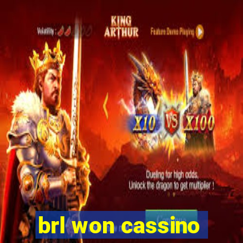 brl won cassino