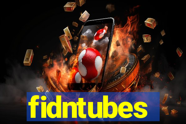 fidntubes