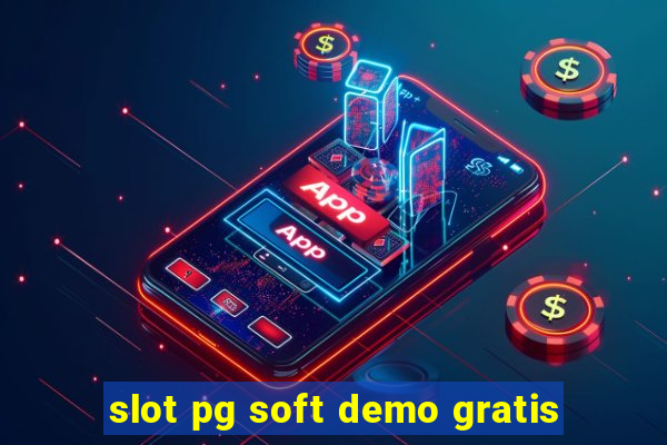 slot pg soft demo gratis