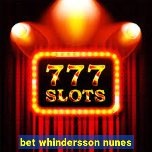 bet whindersson nunes