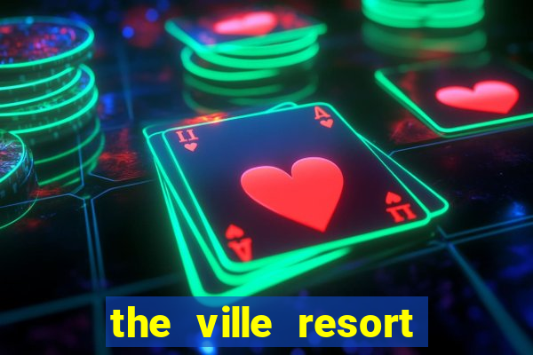 the ville resort casino townsville