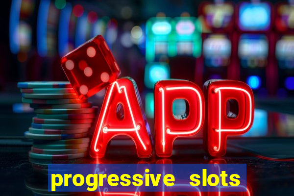 progressive slots in las vegas