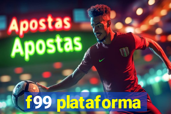 f99 plataforma