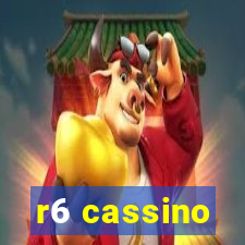 r6 cassino