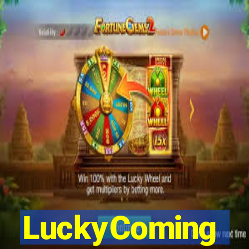 LuckyComing