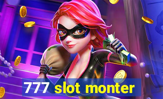 777 slot monter