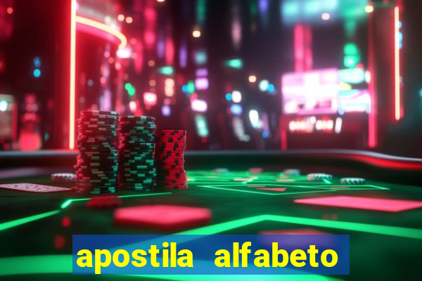 apostila alfabeto educa??o infantil pdf