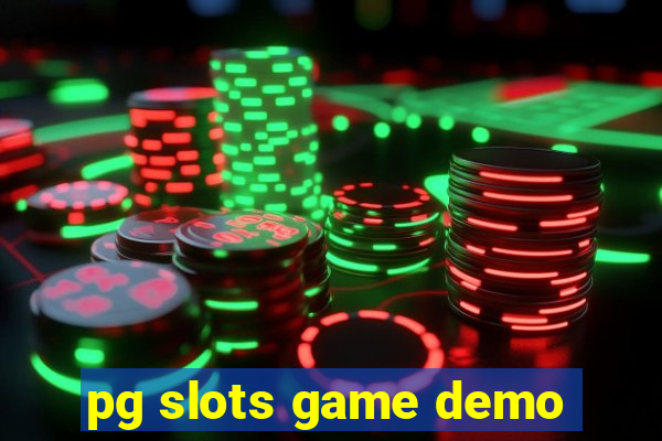 pg slots game demo