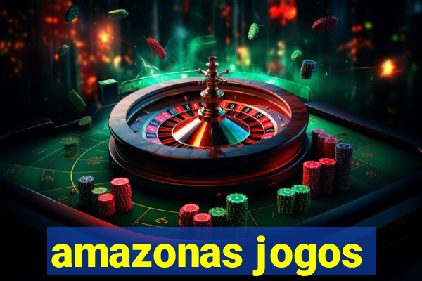 amazonas jogos