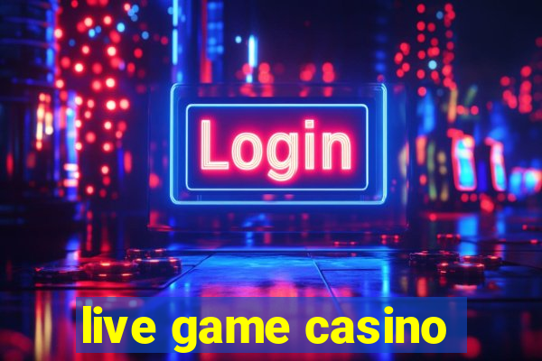 live game casino