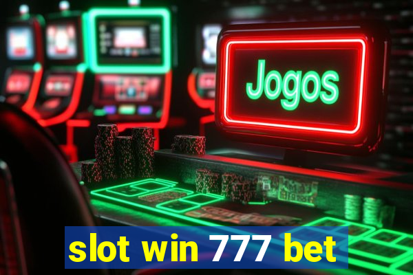 slot win 777 bet