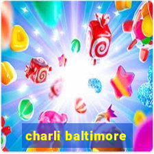 charli baltimore