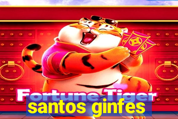 santos ginfes