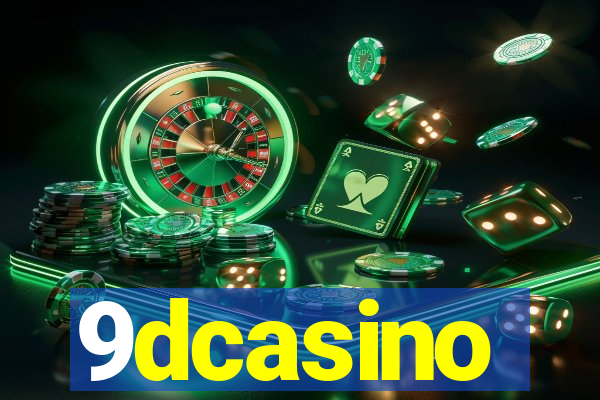 9dcasino