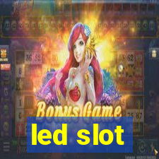 led slot