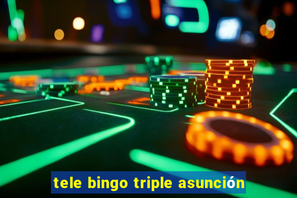 tele bingo triple asunción