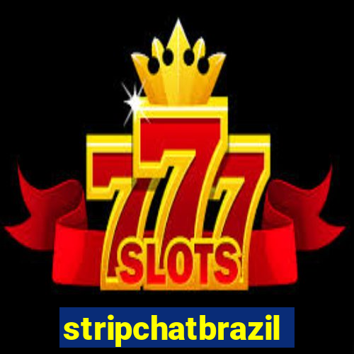 stripchatbrazil