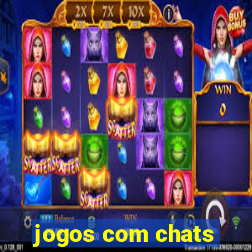 jogos com chats