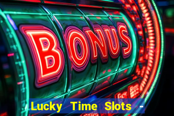 Lucky Time Slots - Casino 777