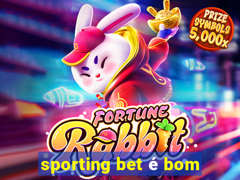 sporting bet é bom