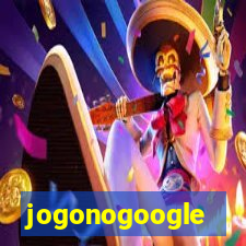 jogonogoogle