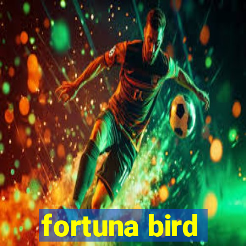 fortuna bird