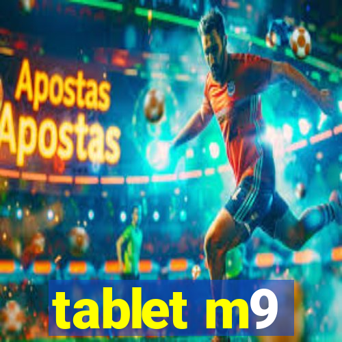 tablet m9