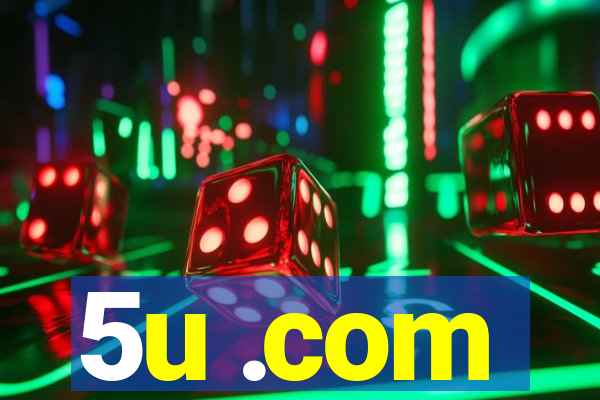 5u .com