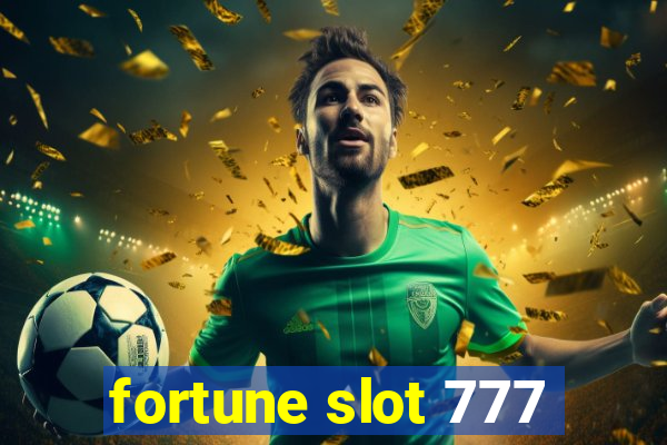 fortune slot 777