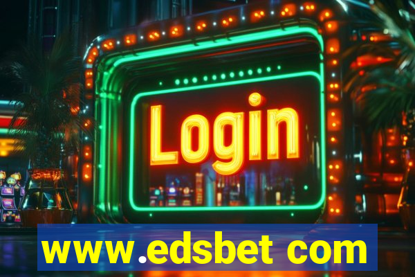 www.edsbet com