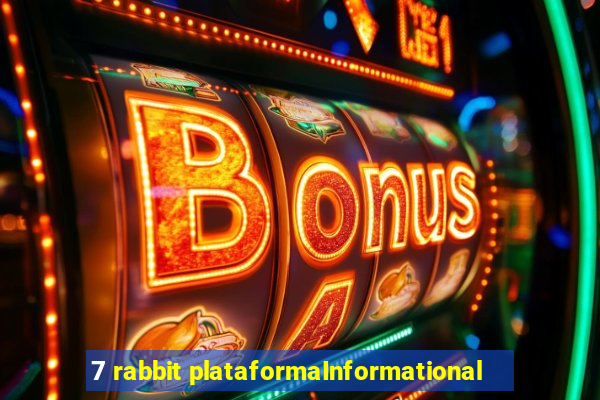 7 rabbit plataformaInformational