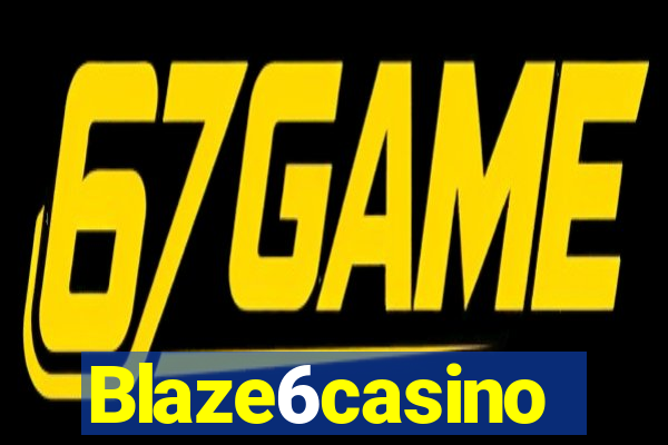 Blaze6casino