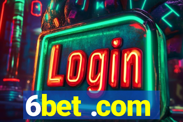 6bet .com